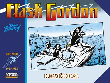 Flash Gordon. Operación Medusa (1971-1973) | N0426-DOL04 | Dan Barry  | Terra de Còmic - Tu tienda de cómics online especializada en cómics, manga y merchandising