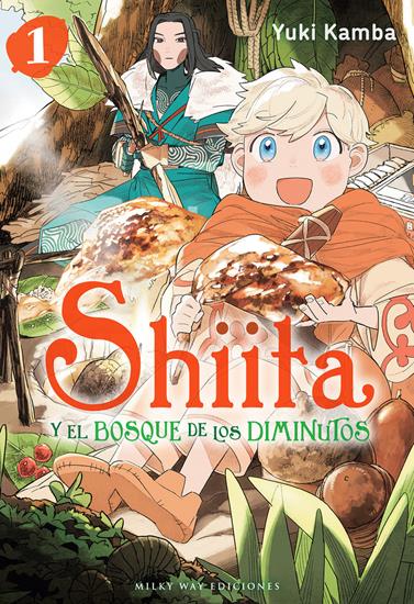 Shiita y el bosque de los diminutos 01 | N0625-MILK03 | Yuki Kamba | Terra de Còmic - Tu tienda de cómics online especializada en cómics, manga y merchandising