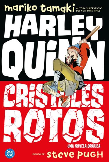 DC Young Adults. Harley Quinn: cristales rotos | N0226-PAN26 | Mariko Tamaki, Steve Pugh | Terra de Còmic - Tu tienda de cómics online especializada en cómics, manga y merchandising