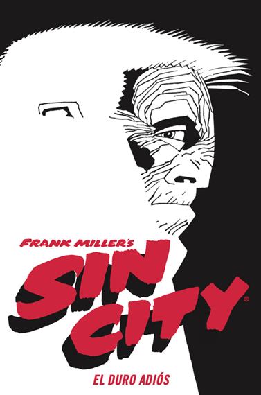 Sin City 01. El duro adiós  (Cartoné) | N0625-NOR37 | Frank Miller | Terra de Còmic - Tu tienda de cómics online especializada en cómics, manga y merchandising