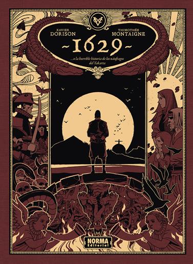 1629...O la horrible historia de los náufragos de Yakarta. Segunda parte: La isla roja | N0926-NOR40 | Xavier Dorison, Thimothée Montaigne | Terra de Còmic - Tu tienda de cómics online especializada en cómics, manga y merchandising