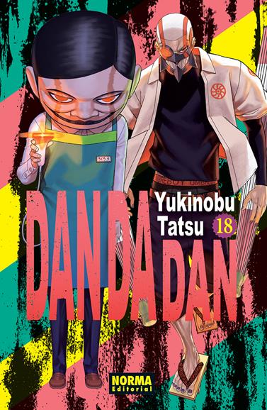 Dan da dan 18 | N1225-NOR36 | Yukinobu Tatsu | Terra de Còmic - Tu tienda de cómics online especializada en cómics, manga y merchandising