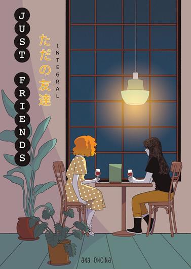 Planeta Manga: Just Friends (Integral) | N1125-PLA42 | Ana Oncina Tortosa | Terra de Còmic - Tu tienda de cómics online especializada en cómics, manga y merchandising