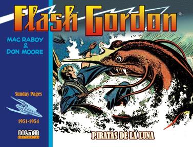 Flash Gordon. Piratas de la luna 1951-1954  | N1120-OTED12 | Mac Raboy, Don Moore | Terra de Còmic - Tu tienda de cómics online especializada en cómics, manga y merchandising