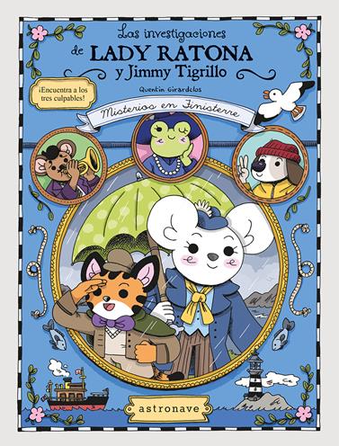 Las investigaciones de Lady Ratona Jimmy Tigrillo: Misterios en Finisterre | N0726-NOR02 | Quentin Girardclos | Terra de Còmic - Tu tienda de cómics online especializada en cómics, manga y merchandising
