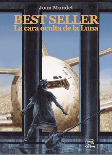 Best Seller. La cara oculta de la Luna | N0926-OTED44 | Joan Mundet | Terra de Còmic - Tu tienda de cómics online especializada en cómics, manga y merchandising