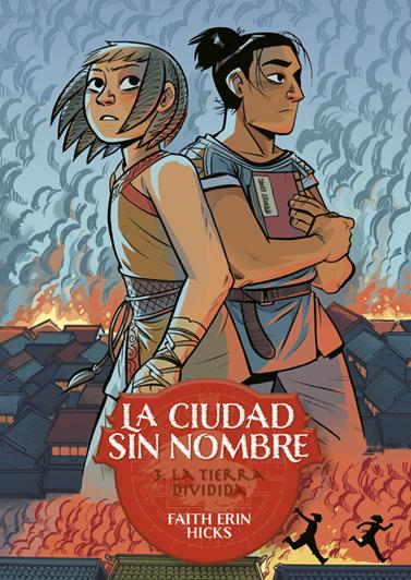 La Ciudad Sin Nombre 3. La tierra dividida | N0524-AST02 | Faith Erin Hicks | Terra de Còmic - Tu tienda de cómics online especializada en cómics, manga y merchandising