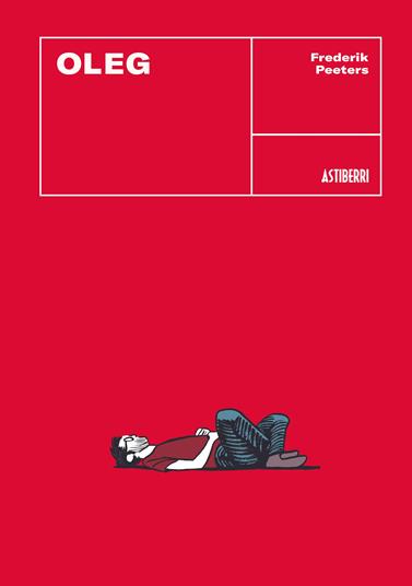 Oleg | N0421-AST05 | Frederik Peeters | Terra de Còmic - Tu tienda de cómics online especializada en cómics, manga y merchandising
