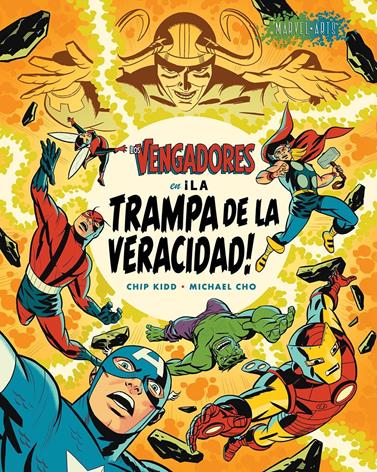 Los Vengadores: ¡La trampa de la veracidad! | N1125-PAN94 | Chip Kidd, Michael Cho | Terra de Còmic - Tu tienda de cómics online especializada en cómics, manga y merchandising