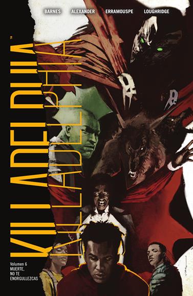 Killadelphia 6. Muerte, no te enorgullezcas | N0725-NOR44 | Rodney Barnes, otros | Terra de Còmic - Tu tienda de cómics online especializada en cómics, manga y merchandising