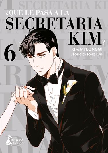 ¿Qué le pasa a la secretaria Kim? 06 | N0923-OTED07 | Jeong Gyeong Yun, Kim Myeongmi | Terra de Còmic - Tu tienda de cómics online especializada en cómics, manga y merchandising
