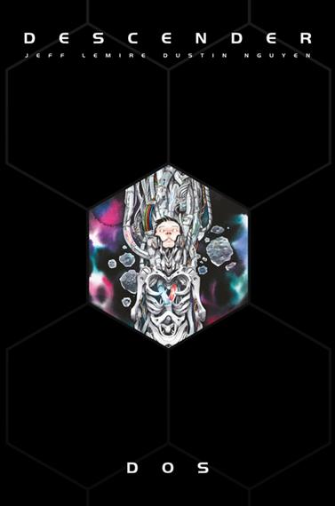 Descender. Edición integral. Volumen 2 | N0826-AST01 | Jeff Lemire, Dustin Nguyen | Terra de Còmic - Tu tienda de cómics online especializada en cómics, manga y merchandising