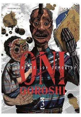 Oni-Goroshi. Ciudad de demonios 03 | N0226-ARE05 |  Masamichi Kawabe | Terra de Còmic - Tu tienda de cómics online especializada en cómics, manga y merchandising