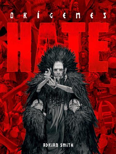 Hate. Orígenes | N1025-OTED05 | Adrian Smith | Terra de Còmic - Tu tienda de cómics online especializada en cómics, manga y merchandising