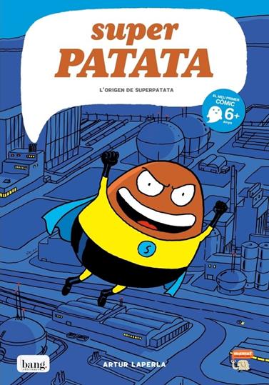Superpatata vol.1. L'origen de superpatata (Català) | N0423-OTED25 | Artur Laperla | Terra de Còmic - Tu tienda de cómics online especializada en cómics, manga y merchandising