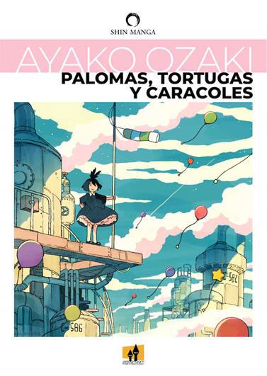 Palomas, tortugas y caracoles | N0122-OTED012 | Ayako Ozaki | Terra de Còmic - Tu tienda de cómics online especializada en cómics, manga y merchandising