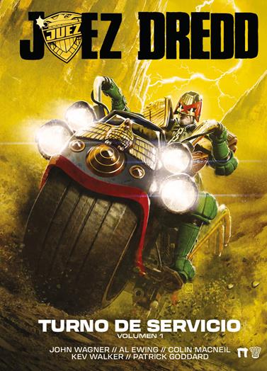 Juez Dredd: Turno de servicio vol.1 | N1026-DOL02 | John Wagner, Al Ewing, Colin MacNeil, Simon Fraser, Patrick Goddard, Kev Walker, Carl Critchlow, Rufus Dayglo, Nick Dyer | Terra de Còmic - Tu tienda de cómics online especializada en cómics, manga y merchandising