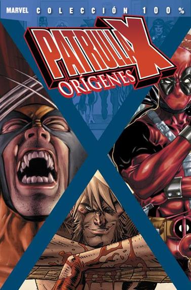 Patrulla-X: Orígenes 3 (100% Marvel) | N01011-PANINI19 | Chris Yost, Kieron Gillen y Duane Swierczynski | Terra de Còmic - Tu tienda de cómics online especializada en cómics, manga y merchandising