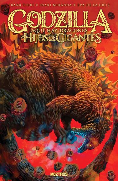 Godzilla: Aquí Hay Dragones – Hijos de Gigantes | N1025-OTED08 | Frank Tieri, Inaki Miranda | Terra de Còmic - Tu tienda de cómics online especializada en cómics, manga y merchandising