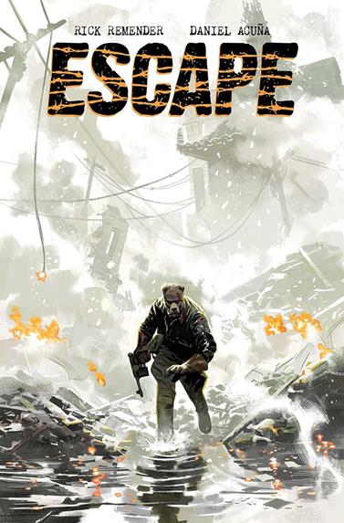 Escape 1 | N0526-NOR04 | Rick Remender, Daniel Acuña | Terra de Còmic - Tu tienda de cómics online especializada en cómics, manga y merchandising
