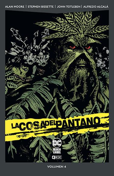 La Cosa del Pantano vol. 4 de 6 (DC Pocket) | N1123-ECC24 | Alan Moore / Alfredo Alcala / John Totleben / Rick Veitch / Ron Randall / Stan Woch / Stephen Bissette | Terra de Còmic - Tu tienda de cómics online especializada en cómics, manga y merchandising