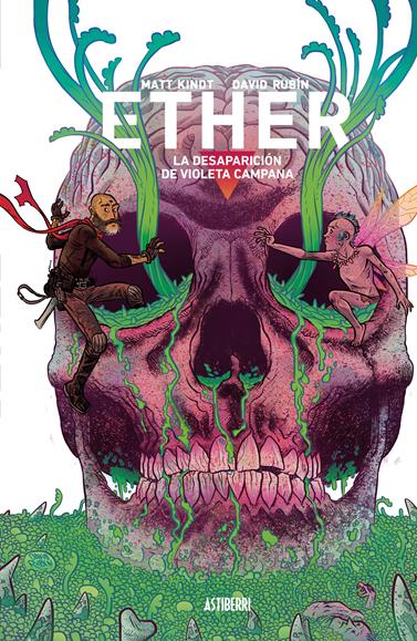 Ether 3. La desaparición de Violeta Campana | N0820-AST01 | David Rubin y Matt Kindt | Terra de Còmic - Tu tienda de cómics online especializada en cómics, manga y merchandising