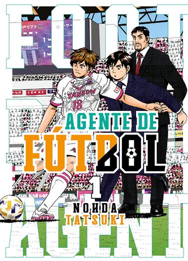 Agente de futbol 01 | N1022-OTED28 | Nohda Tatsuki | Terra de Còmic - Tu tienda de cómics online especializada en cómics, manga y merchandising
