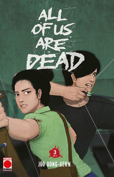 All of us are dead 3 | N0426-PAN75 | Joo Dong-Geun | Terra de Còmic - Tu tienda de cómics online especializada en cómics, manga y merchandising
