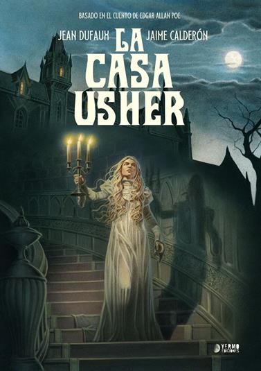 La casa Usher | N0325-YER03 | Jean Dufaux, Jaime Calderón | Terra de Còmic - Tu tienda de cómics online especializada en cómics, manga y merchandising