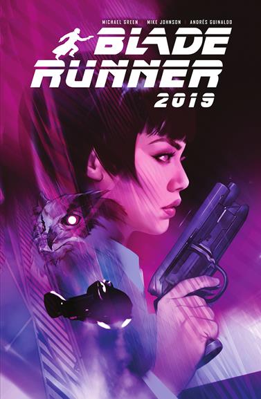 Blade Runner 2019. Integral | N1126-NOR42 | Michael Green, Mike Johnson, Andrés Guinaldo, Marco Lesko | Terra de Còmic - Tu tienda de cómics online especializada en cómics, manga y merchandising