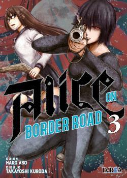 Alice on Border Road 03 | N0326-IVR03 | Haro Aso, Takayoshi Kuroda | Terra de Còmic - Tu tienda de cómics online especializada en cómics, manga y merchandising
