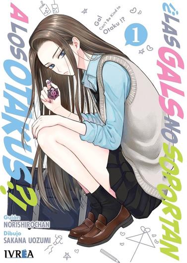 ¡¿Las gals no soportan a los otakus?! 01 | N1126-IVR02 | Norishiro Chan, Sakana Uozumi | Terra de Còmic - Tu tienda de cómics online especializada en cómics, manga y merchandising