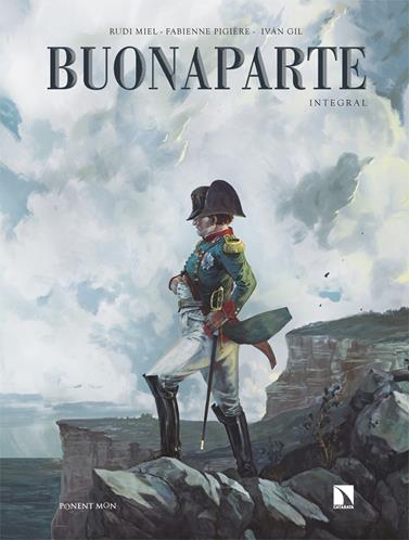 Buonaparte | N0124-OTED16 | Fabienne Pigiere, Rudi Miel e Iván Gil | Terra de Còmic - Tu tienda de cómics online especializada en cómics, manga y merchandising