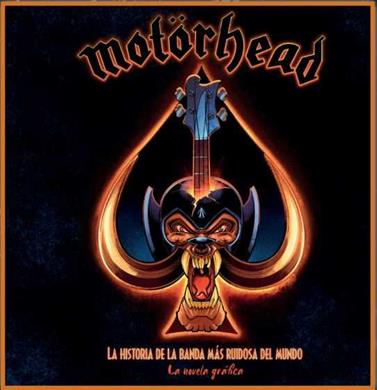 Motorhead. La historia de la banda más ruidosa del mundo | N1222-OTED50 | Mark Irwin, David Calcano | Terra de Còmic - Tu tienda de cómics online especializada en cómics, manga y merchandising