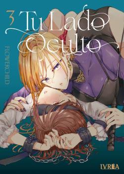 Tu lado oculto 03 | N0426-IVR16 | FLOWERCHILD | Terra de Còmic - Tu tienda de cómics online especializada en cómics, manga y merchandising