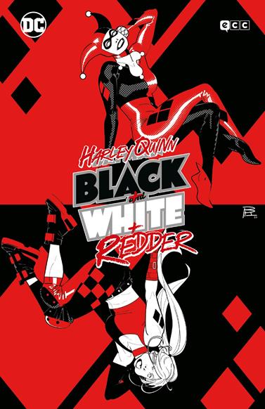 Harley Quinn: Black + White + Redder | N0824-ECC13 | Bilquis Evely / Bruno Redondo / Chip Zdarsky / David Baldeón / Gail Simone / Kevin Maguire / Leah Williams / Mariko Tamaki / Natacha Bustos / Nick Giovannetti / Paul Scheer / Steve Pugh / Tini Howard / Tom Reilly | Terra de Còmic - Tu tienda de cómics online especializada en cómics, manga y merchandising