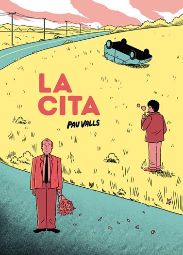 La cita (Català) | N0626-OTED37 | Pau Valls | Terra de Còmic - Tu tienda de cómics online especializada en cómics, manga y merchandising