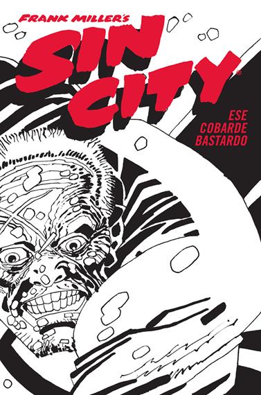 Sin City 04. Ese cobarde bastardo (Cartoné) | N1225-NOR14 | Frank Miller | Terra de Còmic - Tu tienda de cómics online especializada en cómics, manga y merchandising