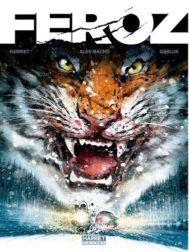 Feroz | N01223-OTED01 | Gregorio Muro Harriet, Alex Macho | Terra de Còmic - Tu tienda de cómics online especializada en cómics, manga y merchandising