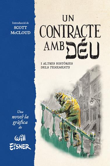 Un contracte amb Déu i altres històries dels Tenements | N0426-NOR54 | Will Eisner | Terra de Còmic - Tu tienda de cómics online especializada en cómics, manga y merchandising