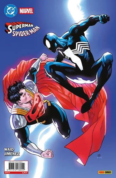 Superman / Spiderman 1. Cubierta de Daniel Sampere | N0626-PAN26 | Christopher Priest, Jeff Lemire, Sean Murphy, Greg Rucka, Jim Lee, Matt Fraction, Belén Ortega, Daniel Sampere, Gail Simone, Jorge Jiménez, Mark Waid, Nicola Scott, Rafa Sandoval, Steve Lieber, Tom King | Terra de Còmic - Tu tienda de cómics online especializada en cómics, manga y merchandising
