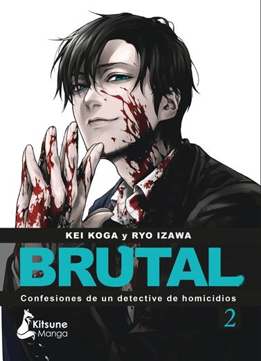 ¡Brutal! Confesiones de un detective de homicidios 2 | N0723-OTED122 | Kei Koga y Ryo Izawa | Terra de Còmic - Tu tienda de cómics online especializada en cómics, manga y merchandising