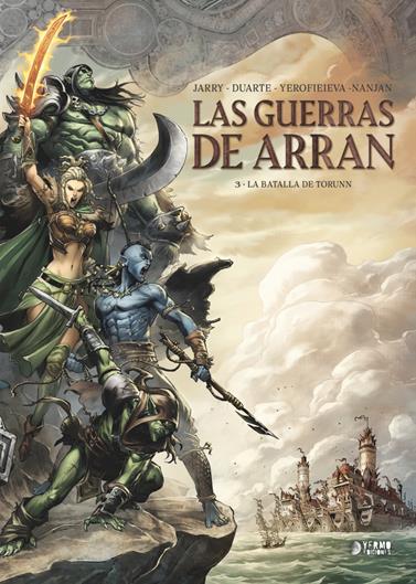 Las guerras de Arran 03. La batalla de Torunn | N0225-YER02 | Jarry, Duarte y Yerofieieva | Terra de Còmic - Tu tienda de cómics online especializada en cómics, manga y merchandising
