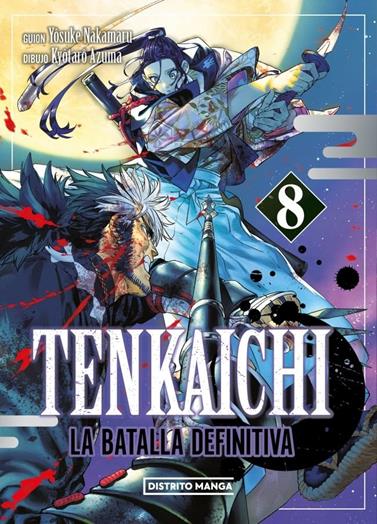 Tenkaichi. La batalla definitiva 08 | N0326-OTED09 | Yosuke Nakamuru, Kyotaru Azuma | Terra de Còmic - Tu tienda de cómics online especializada en cómics, manga y merchandising