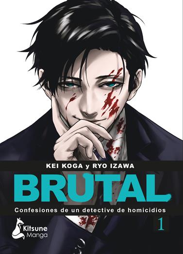 ¡Brutal! Confesiones de un detective de homicidios 1 | N1122-OTED06 | Kei Koga y Ryo Izawa | Terra de Còmic - Tu tienda de cómics online especializada en cómics, manga y merchandising