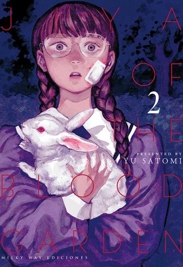 Jiya of the Blood Garden 02 | N0626-MILK04 | Yu Satomi | Terra de Còmic - Tu tienda de cómics online especializada en cómics, manga y merchandising