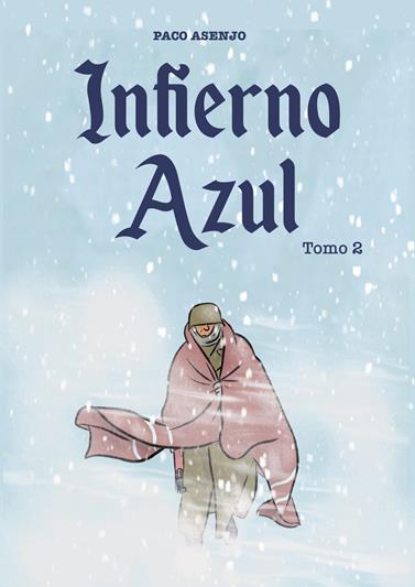Infierno azul vol.2 | N0424-OTED23 | Paco Asenjo | Terra de Còmic - Tu tienda de cómics online especializada en cómics, manga y merchandising