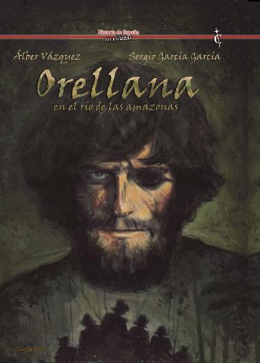 Orellana | N1223-OTED70 | Álber Vázquez, Sergio García García | Terra de Còmic - Tu tienda de cómics online especializada en cómics, manga y merchandising