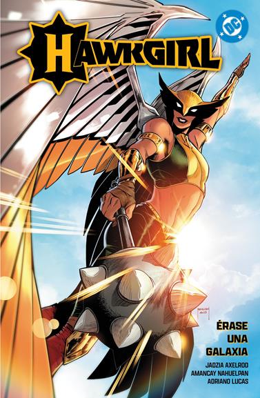 DC Premiere. Amanecer de DC. Hawkgirl: Érase una galaxia | N0226-PAN21 | Jadzia Axelrod, Amancay Nahuelpan | Terra de Còmic - Tu tienda de cómics online especializada en cómics, manga y merchandising