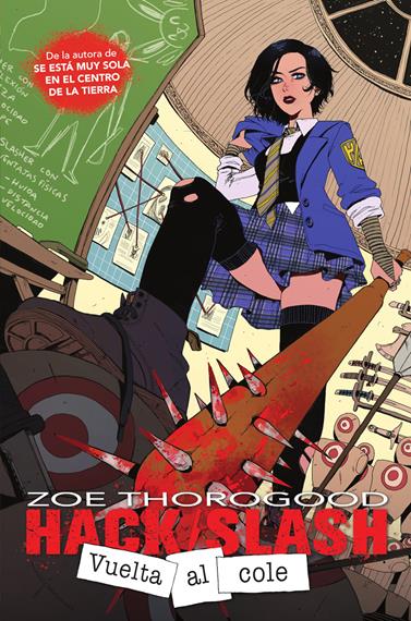 Hack/Slash: Vuelta al cole | N0425-NOR58 | Zoe Thorogood | Terra de Còmic - Tu tienda de cómics online especializada en cómics, manga y merchandising